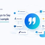 Other Ways to Say Another Example