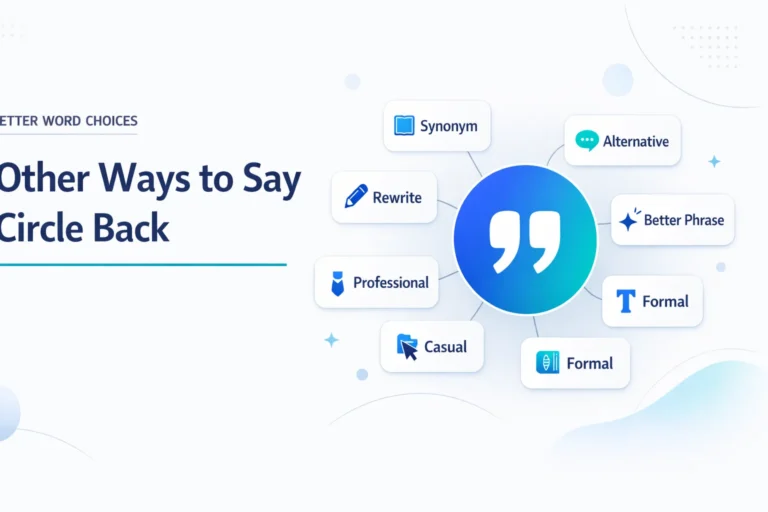 Other Ways to Say Circle Back