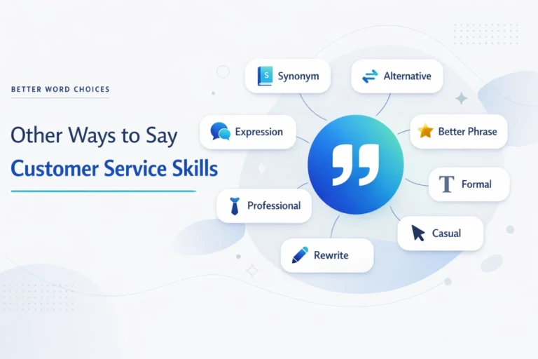 Other Ways to Say Customer Service Skills
