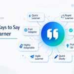 Other Ways to Say Fast Learner