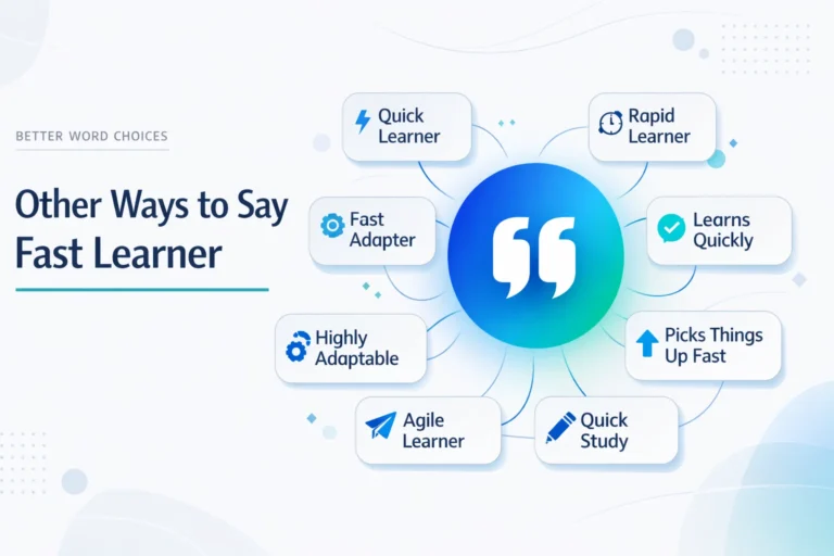 Other Ways to Say Fast Learner