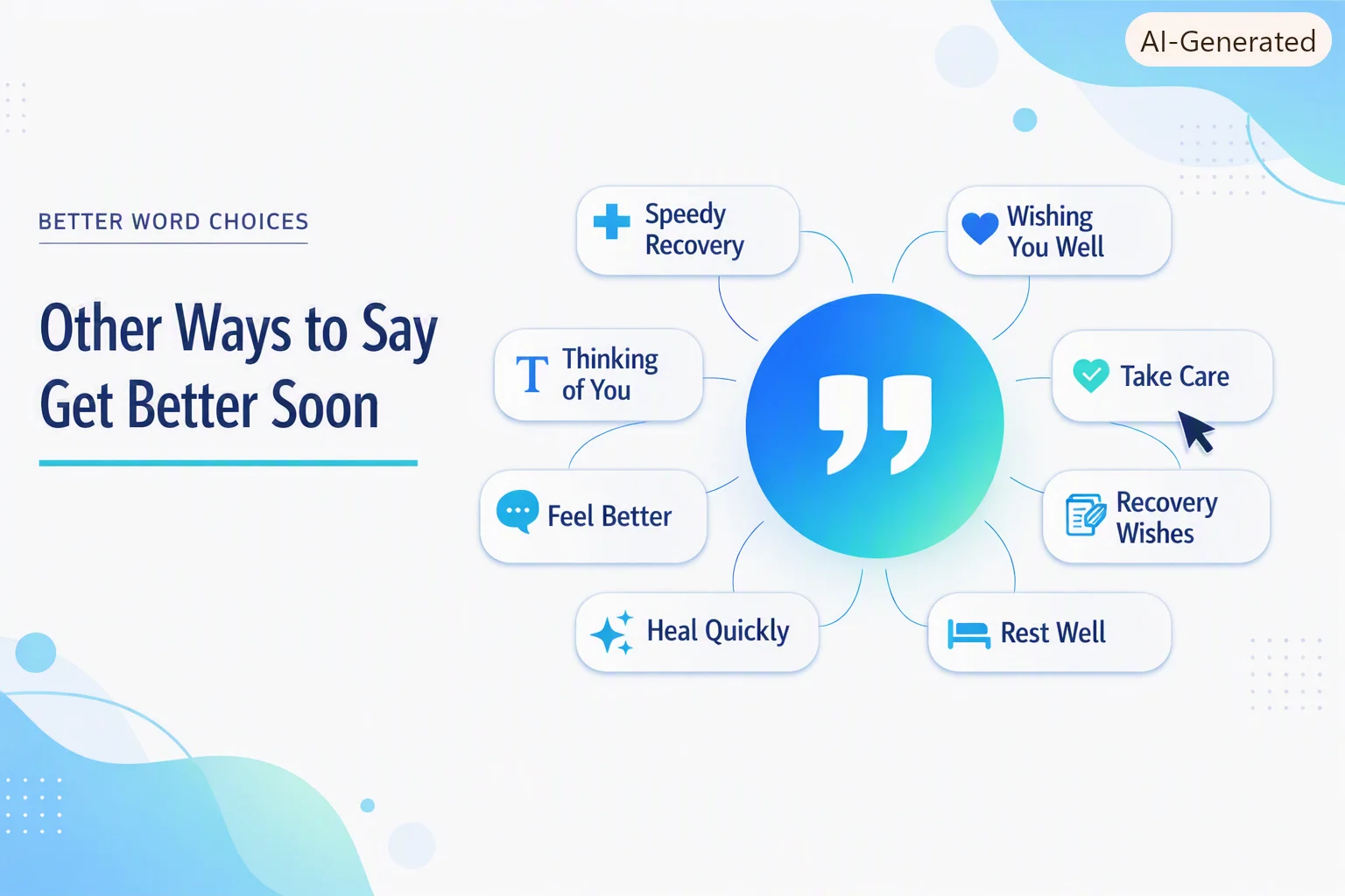 Other Ways to Say Get Better Soon