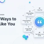 Other Ways to Say I Like You