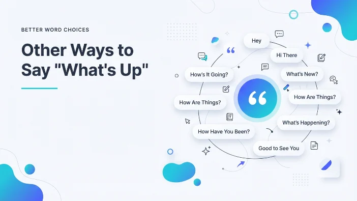 Other Ways to Say What's Up