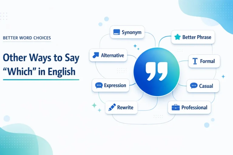 Other Ways to Say “Which” in English