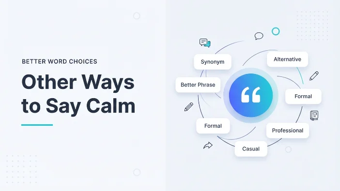 Other Ways to Say Calm