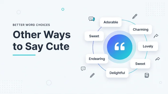 Other Ways to Say Cute