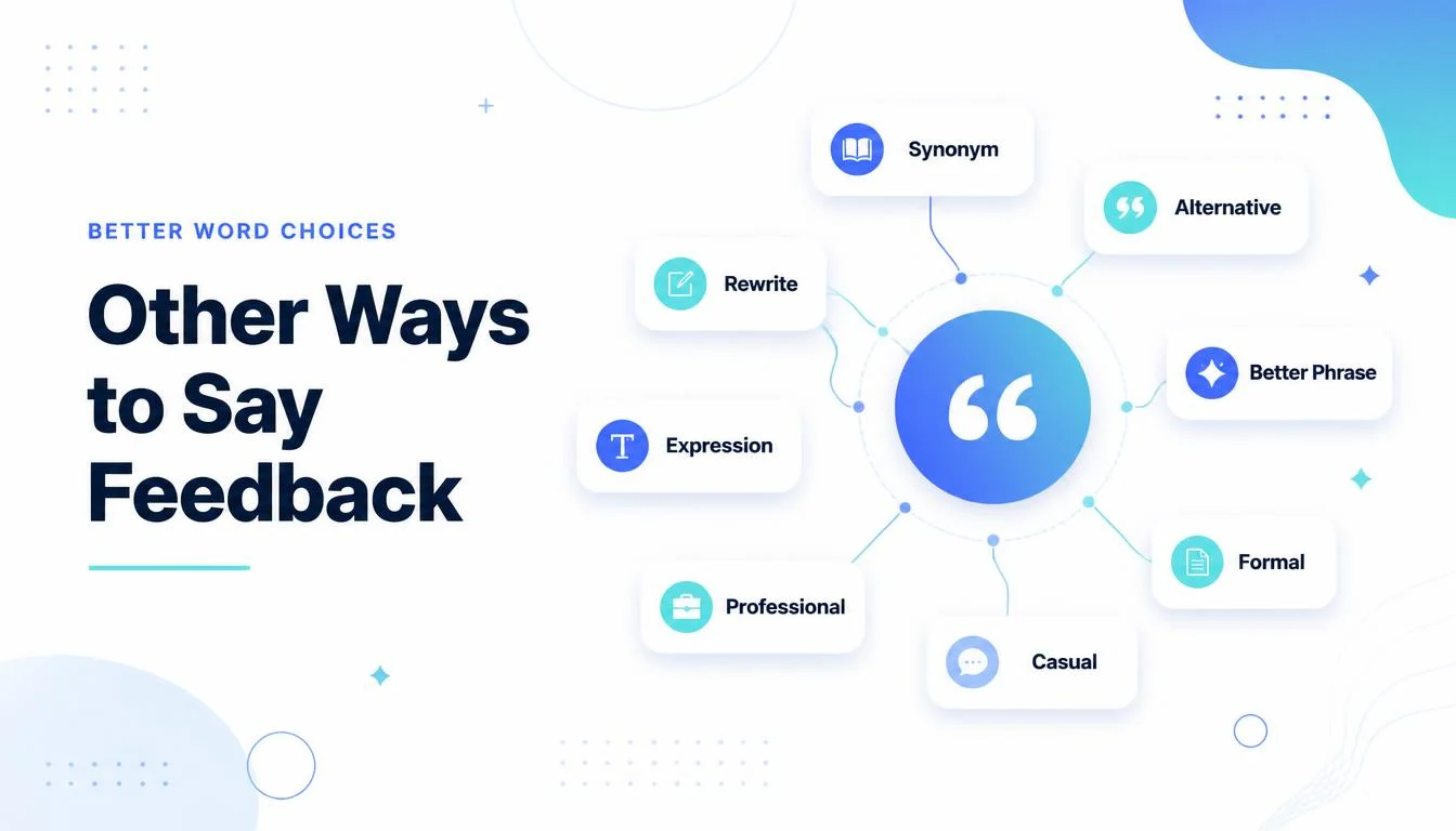 Other Ways to Say Feedback