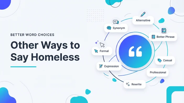 Other Ways to Say Homeless