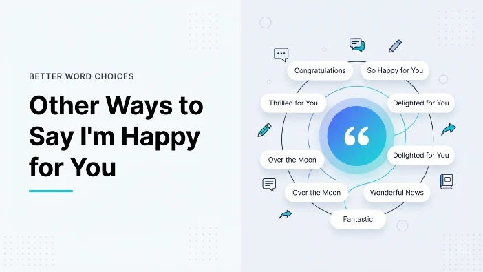 Other Ways to Say I'm Happy for You
