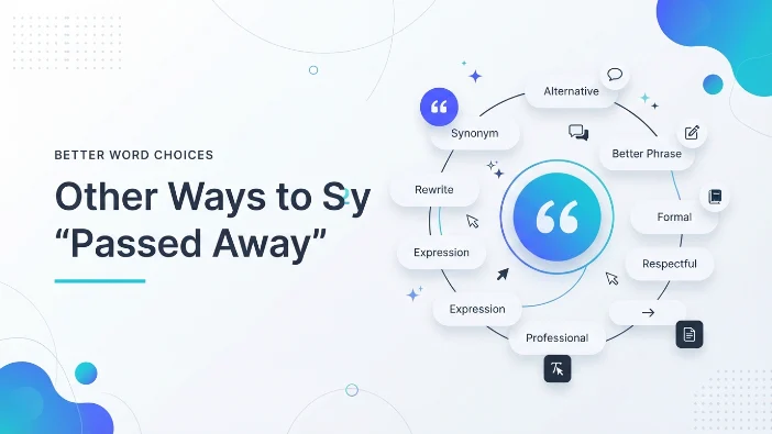 Other Ways to Say “Passed Away”
