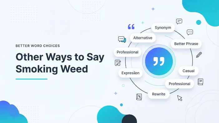 Other Ways to Say Smoking Weed