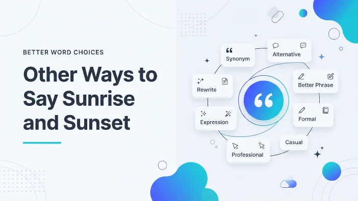 Other Ways to Say Sunrise and Sunset