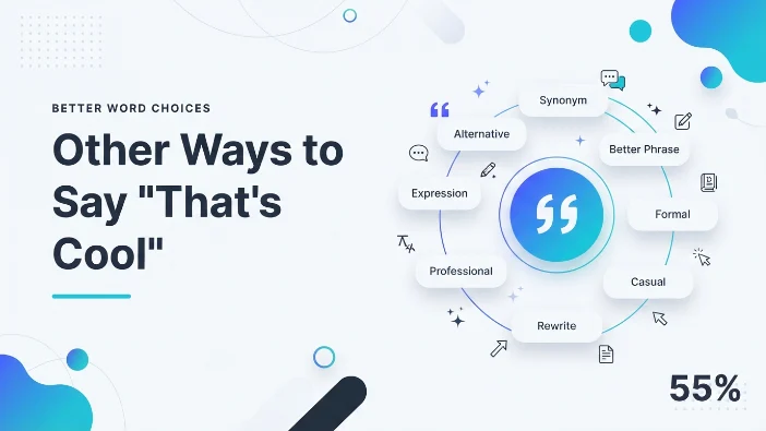 Other Ways to Say "That's Cool"