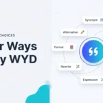 Other Ways to Say WYD