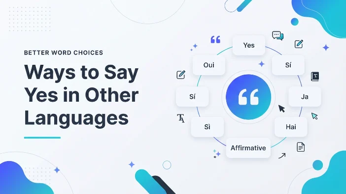 Ways to Say Yes in Other Languages
