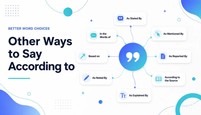 Other Ways to Say According to