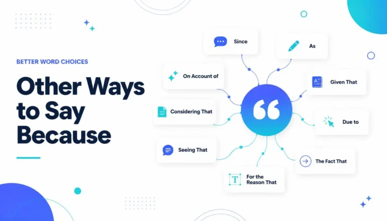 Other Ways to Say Because