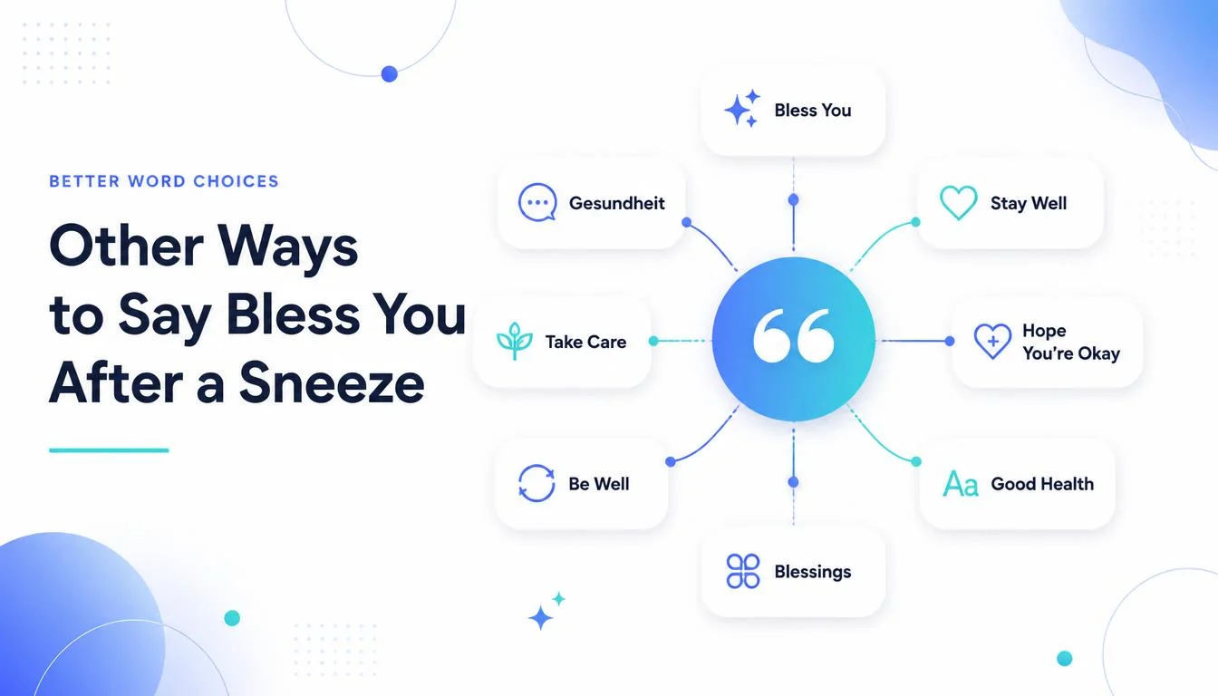 Other Ways to Say Bless You After a Sneeze