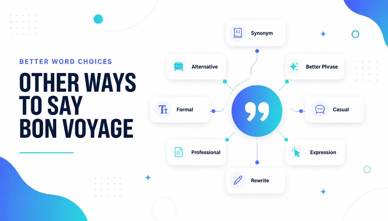 Other Ways to Say Bon Voyage