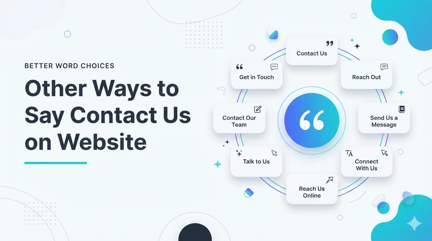 Other Ways to Say Contact Us on Website