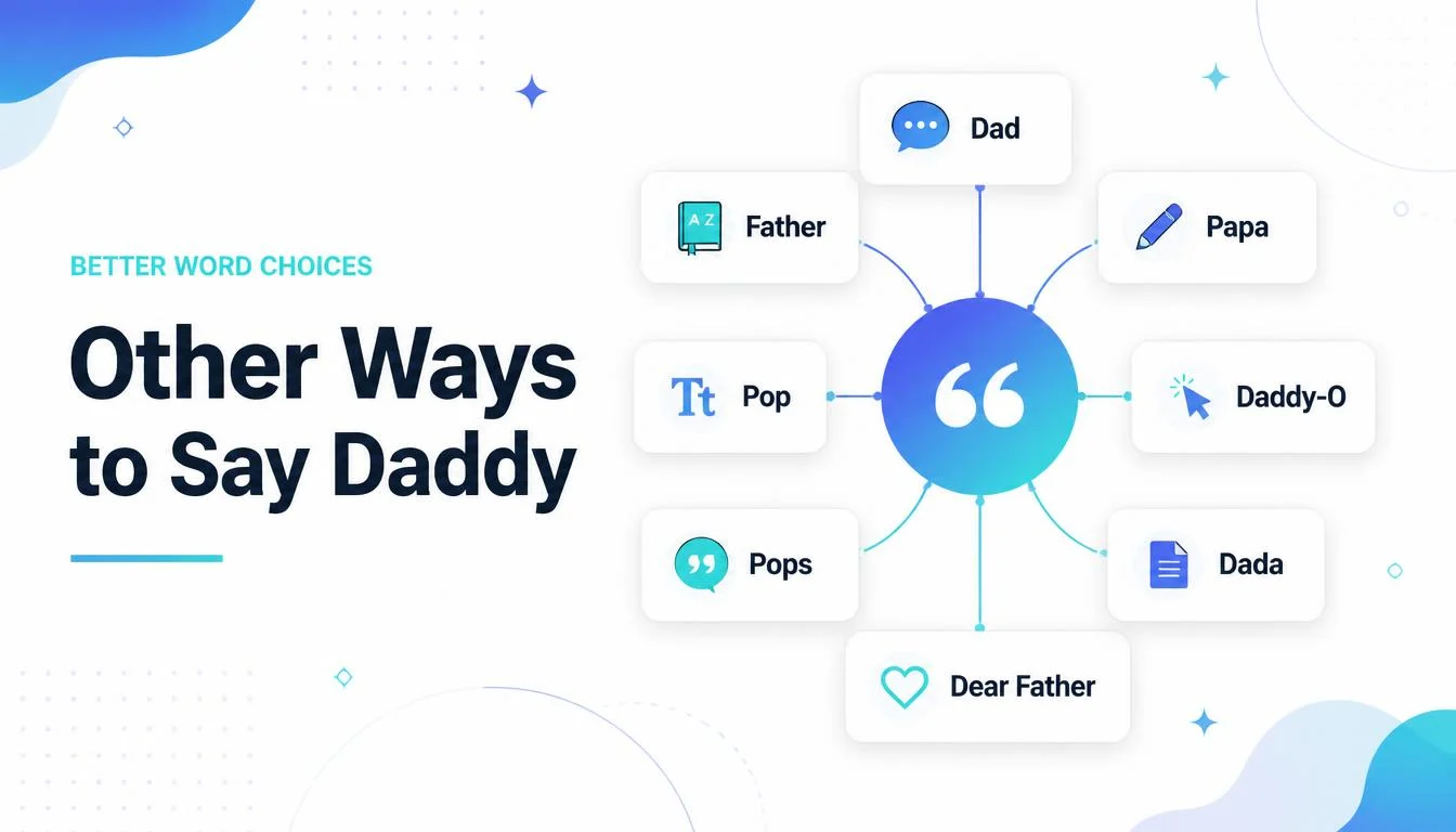 Other Ways to Say Daddy
