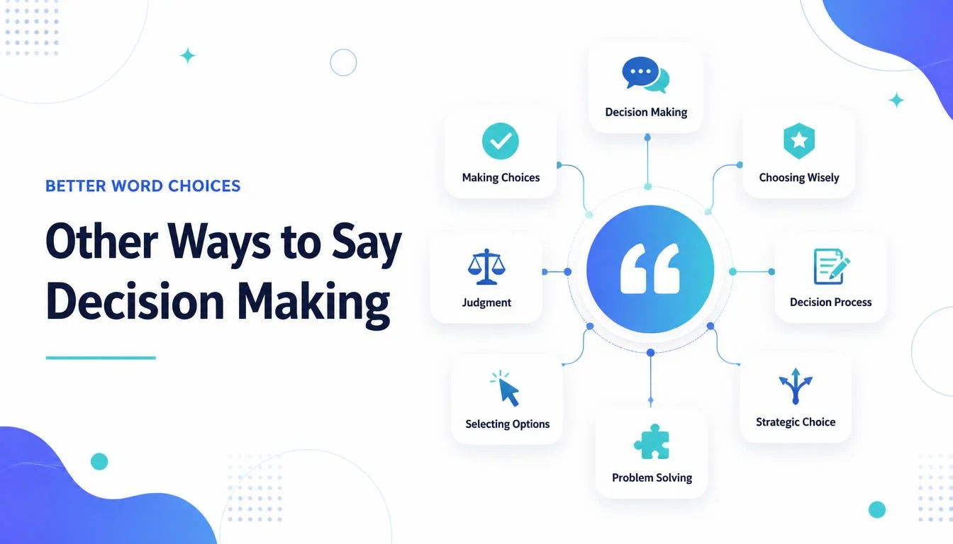 Other Ways to Say Decision Making