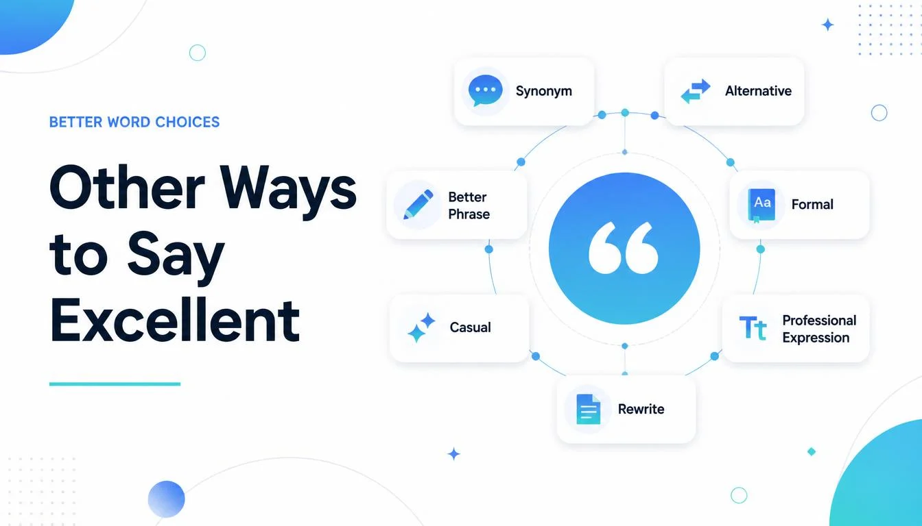 Other Ways to Say Excellent