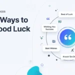 Other Ways to Say Good Luck