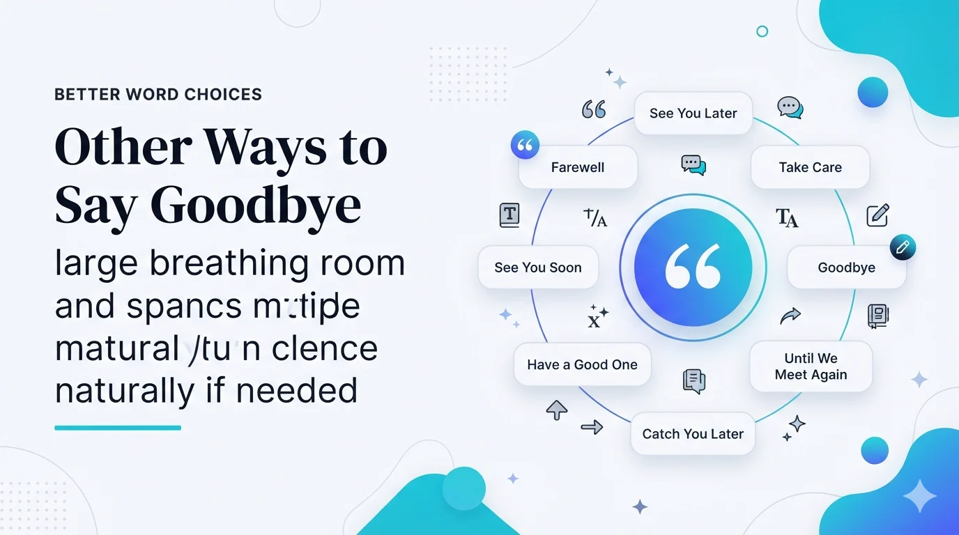 Other Ways to Say Goodbye