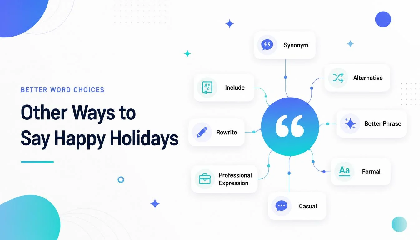 Other Ways to Say Happy Holidays