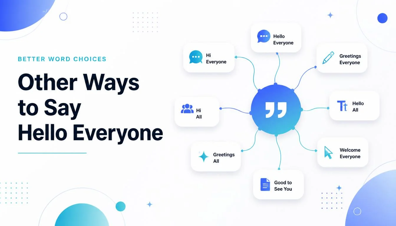 Other Ways to Say Hello Everyone