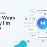 Other Ways to Say I’m Sorry