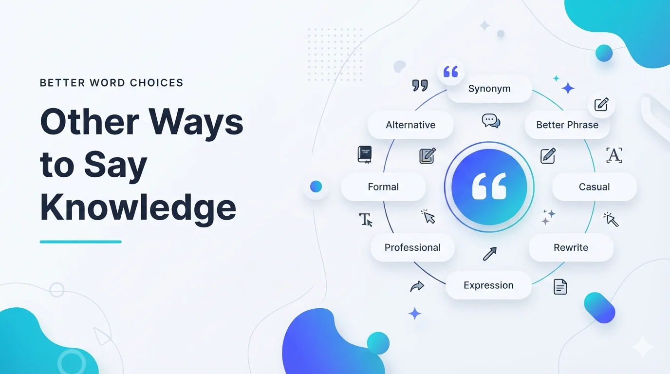 Other Ways to Say Knowledge