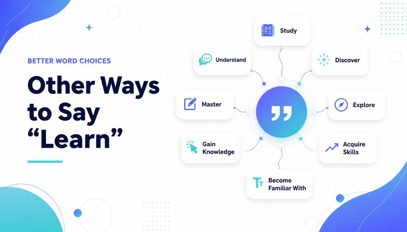 Other Ways to Say “Learn”