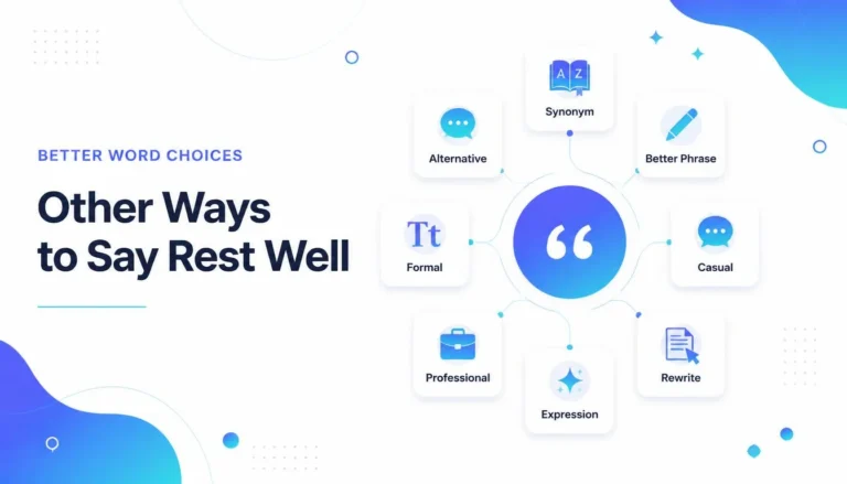 Other Ways to Say Rest Well
