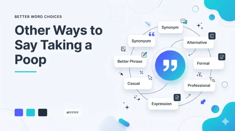Other Ways to Say Taking a Poop