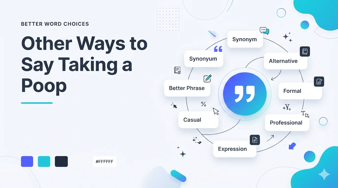 Other Ways to Say Taking a Poop
