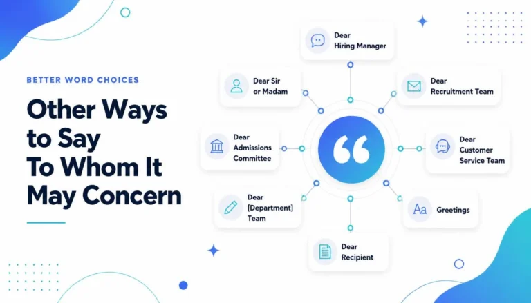 Other Ways to Say To Whom It May Concern