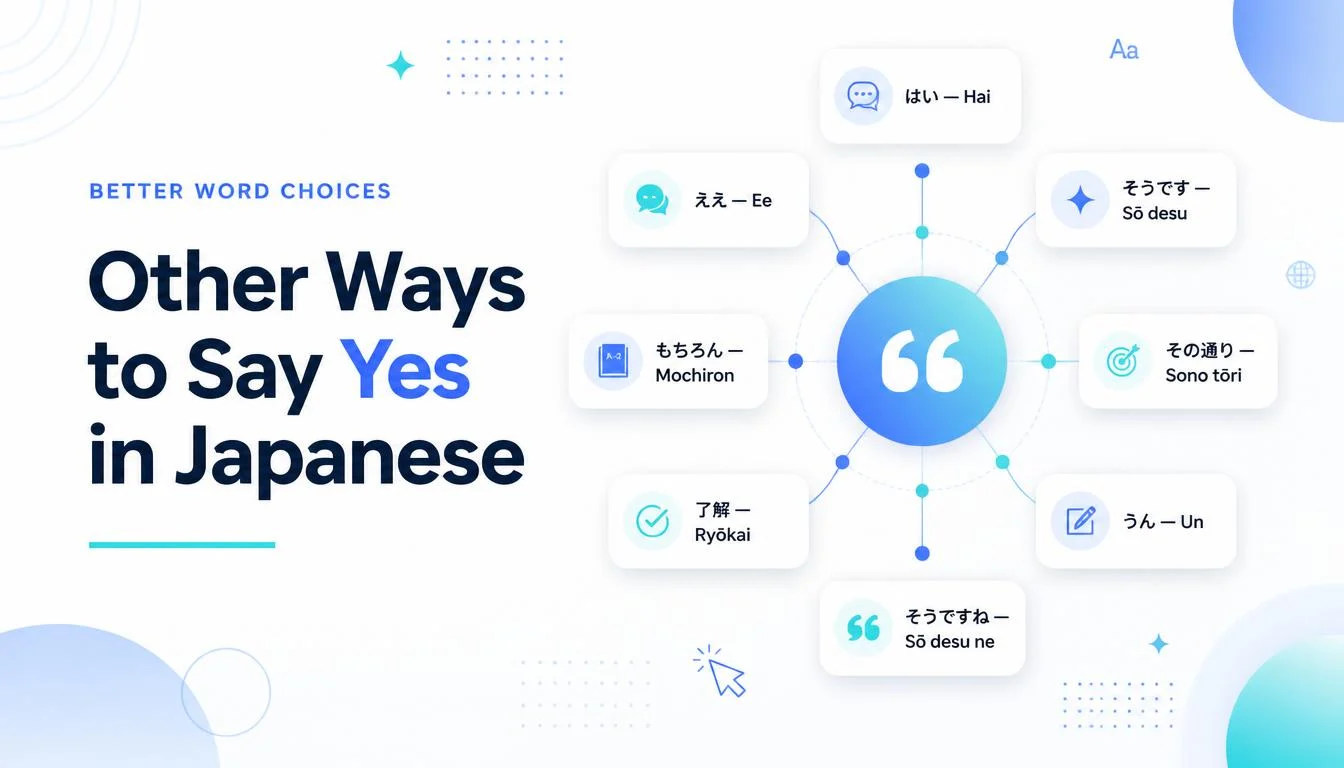 Other Ways to Say Yes in Japanese