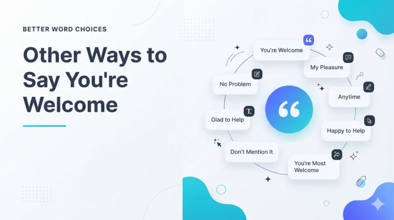 Other Ways to Say You're Welcome