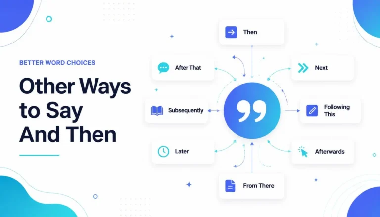 other ways to say and then