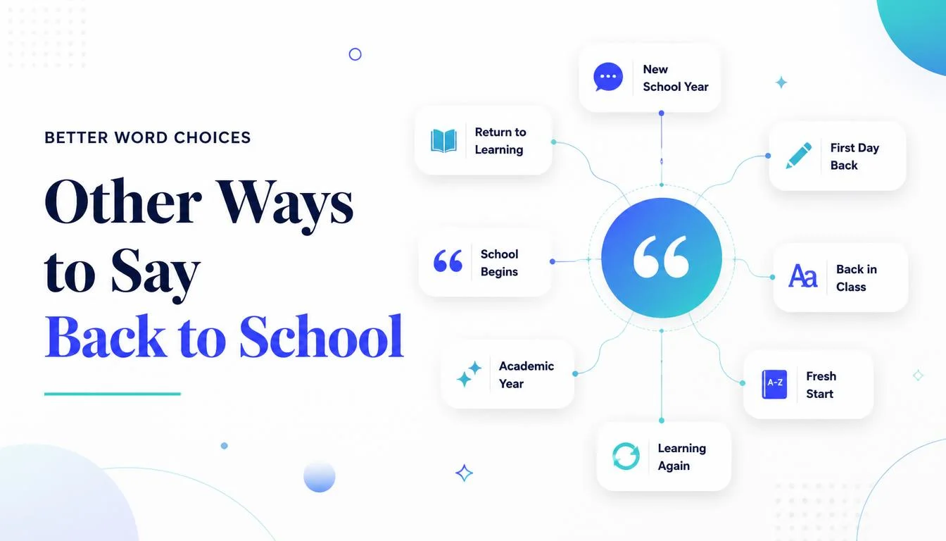 Other Ways to Say Back to School