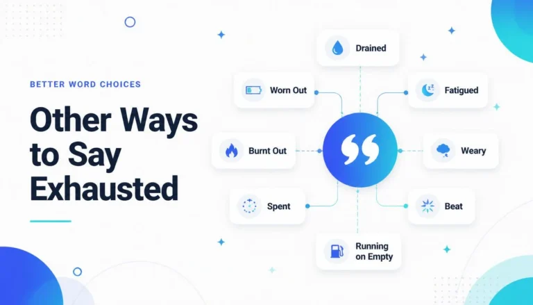 other ways to say exhausted