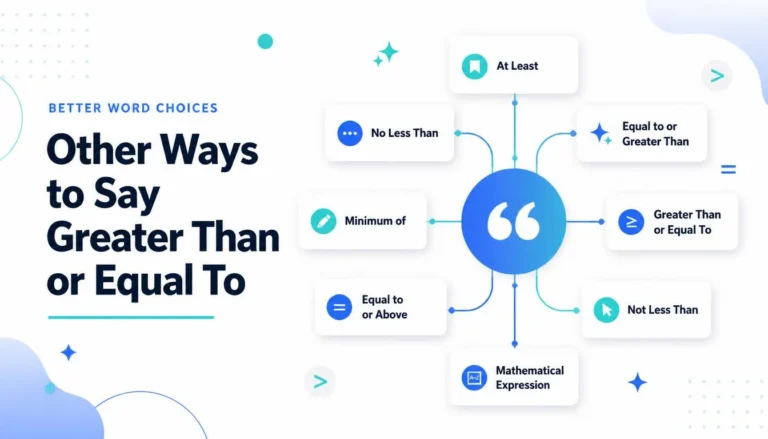 Other Ways to Say Greater Than or Equal To