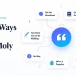 Other Ways to Say Holy Moly