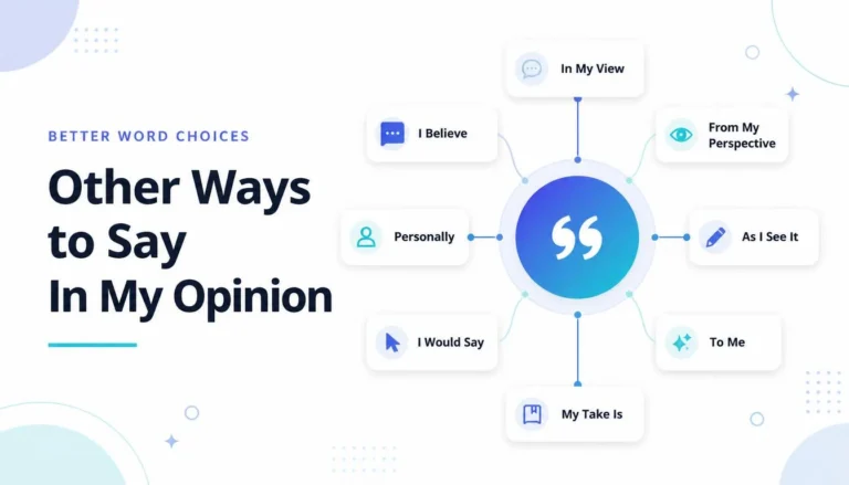 Other Ways to Say In My Opinion