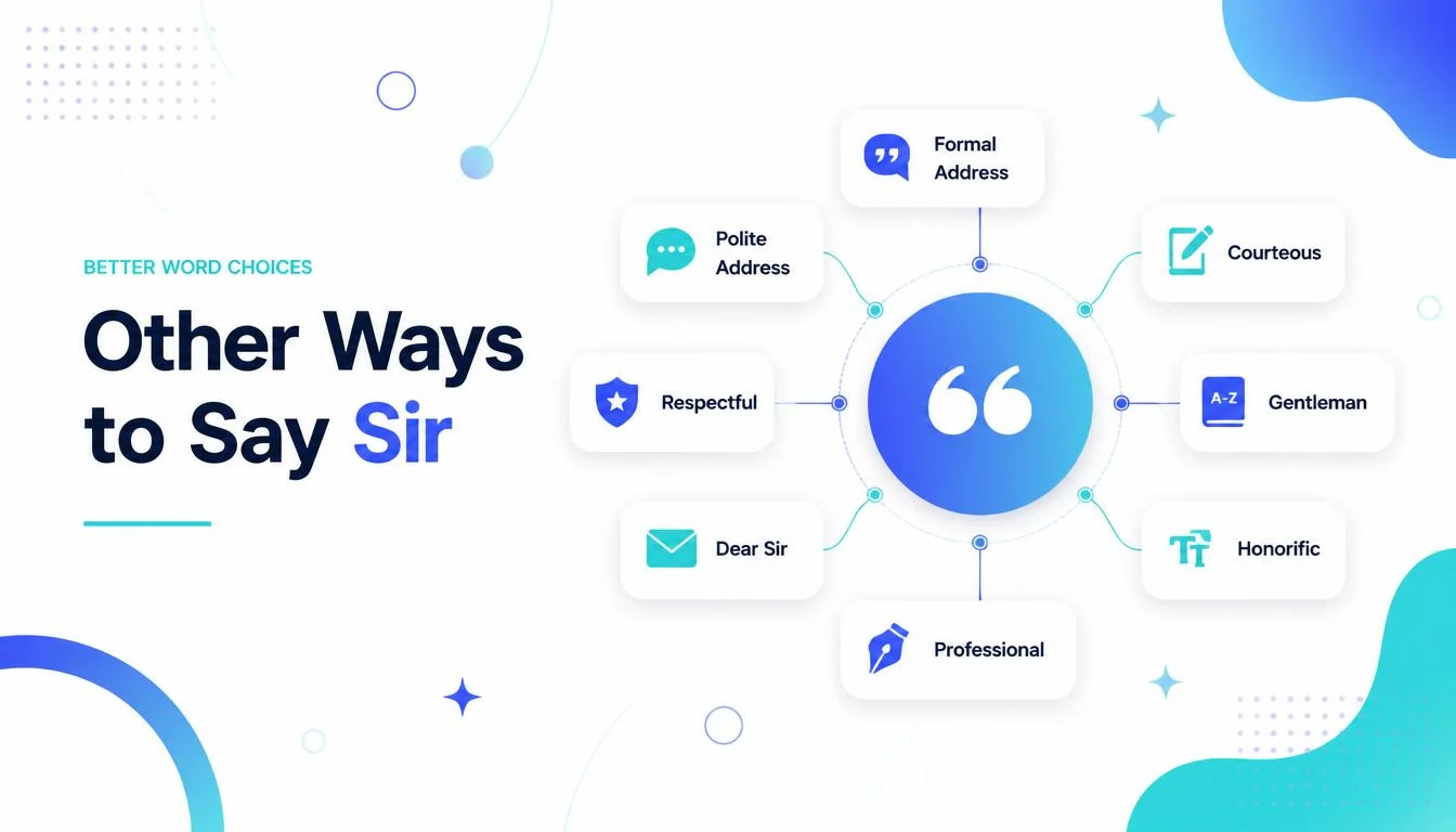 Other Ways to Say Sir