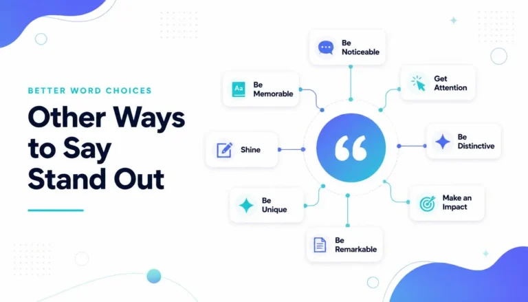 other ways to say stand out