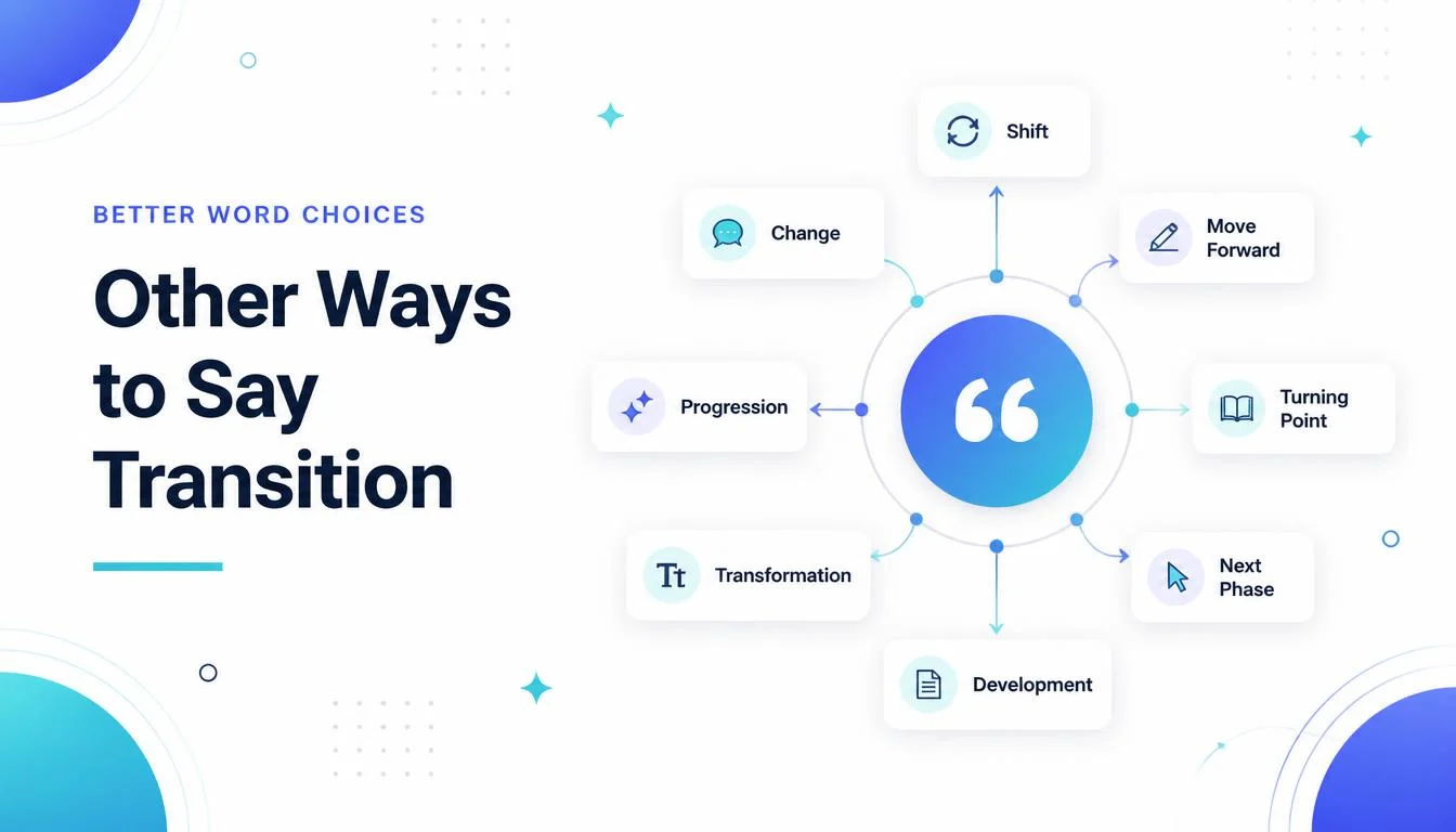 Other Ways to Say Transition